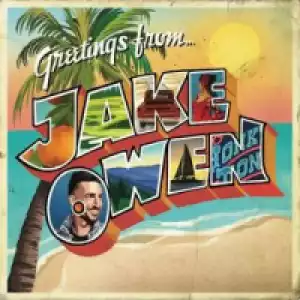 Jake Owen - That’s On Me